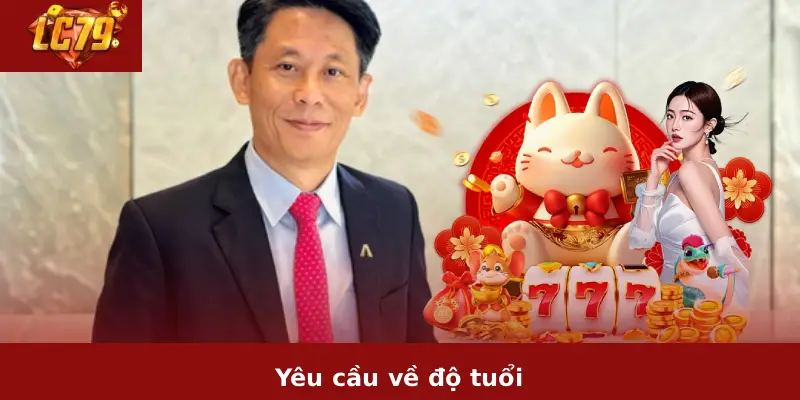Yêu cầu về độ tuổi